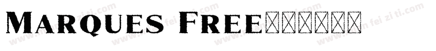Marques Free字体转换
